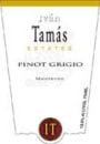 Tamas Estates Pinot Grigio 2002 Front Label