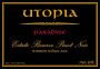 Utopia Vineyard Paradise Estate Private Reserve Pinot Noir 2014 Front Label