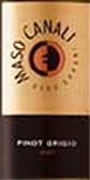 Ecco Domani Pinot Grigio Maso Canali 2002 Front Label