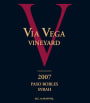Via Vega Vineyard & Winery Syrah 2007 Front Label