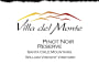 Villa del Monte Winery William Vincent Vineyard Reserve Pinot Noir 2013 Front Label
