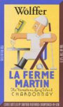 Wolffer Chardonnay The Hamptons Long Island La Ferme Marti 2001 Front Label