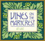 Vines on the Marycrest at Last 2015 Front Label