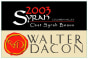 Walter Dacon Wines Cest Syrah Beaux 2003 Front Label