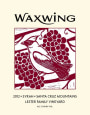 Waxwing Wines Lester Family Vineyard Syrah 2012 Front Label