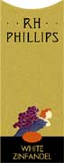 RH Phillips White Zinfandel 2002 Front Label