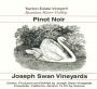 Joseph Swan Trenton Estate Vineyard Pinot Noir 2006  Front Label