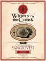 Winery by the Creek Vine Hill Reserve Sangiovese 2012 Front Label