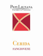 Pepi Lignana Fattoria Il Casalone Cerida Sangiovese 2014 Front Label