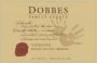Dobbes Family Winery Viognier 2005 Front Label