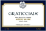 Agricole Vallone Graticciaia Rosso Passito 2009 Front Label