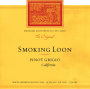 Smoking Loon Pinot Grigio 2009 Front Label