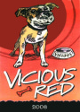 Sobon Estate Vicious Red 2008  Front Label