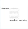 Anselmo Mendes Contacto Alvarinho 2014 Front Label