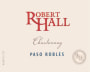 Robert Hall Chardonnay 2007  Front Label
