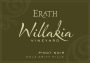Erath Willakia Vineyard Pinot Noir 2015 Front Label