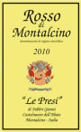 Le Presi Rosso di Montalcino 2010 Front Label
