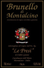 Le Presi Brunello di Montalcino 2003 Front Label