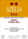 Azelia Barolo Voghera Brea Riserva 2007 Front Label