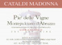 Cataldi Madonna Pie delle Vigne Montepulciano d'Abruzzo Rose 2006 Front Label