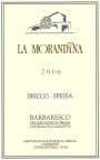 La Morandina Barbaresco Bricco Spessa 2006 Front Label