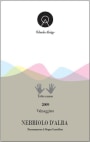 Orlando Abrigo Valmaggiore Nebbiolo d'Alba 2009 Front Label