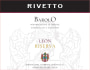 Rivetto Barolo Leon Riserva 2009 Front Label