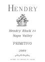 Hendry Block 24 Primitivo 2009 Front Label