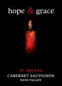 Hope & Grace Wines Cabernet Sauvignon 2013 Front Label