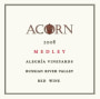 ACORN Winery Alegria Vineyards Medley 2008 Front Label