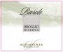 Schiavenza Barolo Broglio Riserva 2006 Front Label