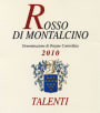 Talenti Rosso di Montalcino 2010 Front Label