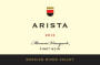 Arista Winery Mononi Vineyard Pinot Noir 2013 Front Label