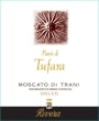 Rivera Moscato di Trani Dolce Piani di Tufara 2013 Front Label