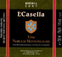 La Casella Vino Nobile di Montepulciano Riserva 2007 Front Label