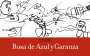 Azul y Garanza Rosa de Azul y Garanza 2010 Front Label