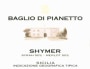 Baglio di Pianetto Shymer Sicilia Rosso 2006 Front Label