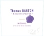 Barton & Guestier Thomas Barton Reserve Privee 2010 Front Label