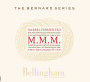 Bellingham The Bernard Series Barrel Fermented MMM 2010 Front Label