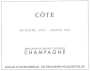 Bereche & Fils Champagne Cote Brut Grand Cru 2001 Front Label