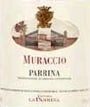 La Parrina Muraccio Parrina Rosso 2001 Front Label