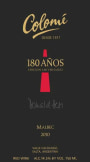 Bodega Colome 180 Anos Edicion Aniversario Malbec 2010 Front Label