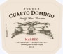 Bodega Cuarto Dominio Malbec 2010 Front Label