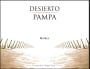 Bodega del Desierto Pampa Malbec 2013 Front Label
