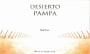 Bodega del Desierto Pampa Malbec 2006 Front Label