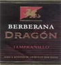 Berberana Dragon Tempranillo 2001 Front Label