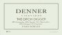 Denner The Ditch Digger 2011 Front Label
