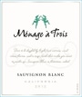 Menage a Trois Sauvignon Blanc 2012 Front Label