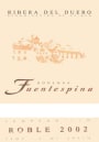 Fuentespina Roble Tempranillo 2002 Front Label