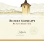 Robert Mondavi Private Selection Merlot 2008 Front Label